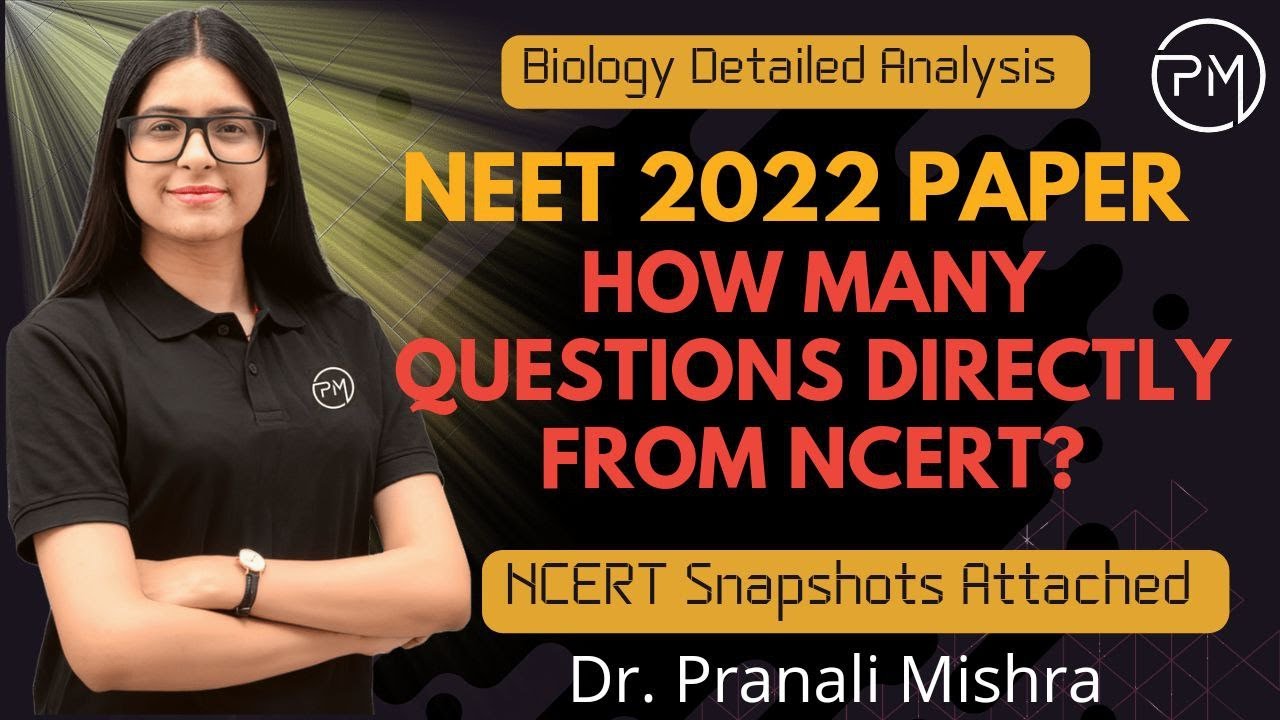 NEET 2022 Biology Paper Analysis & Solution | How many questions from NCERT? FREE PDF Pranali ma'am