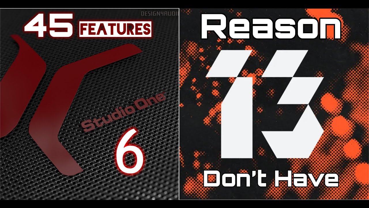 YYBY | Studio One 6 vs Reason 13 | Studio One 45 Features Reason 13 Don't Have.