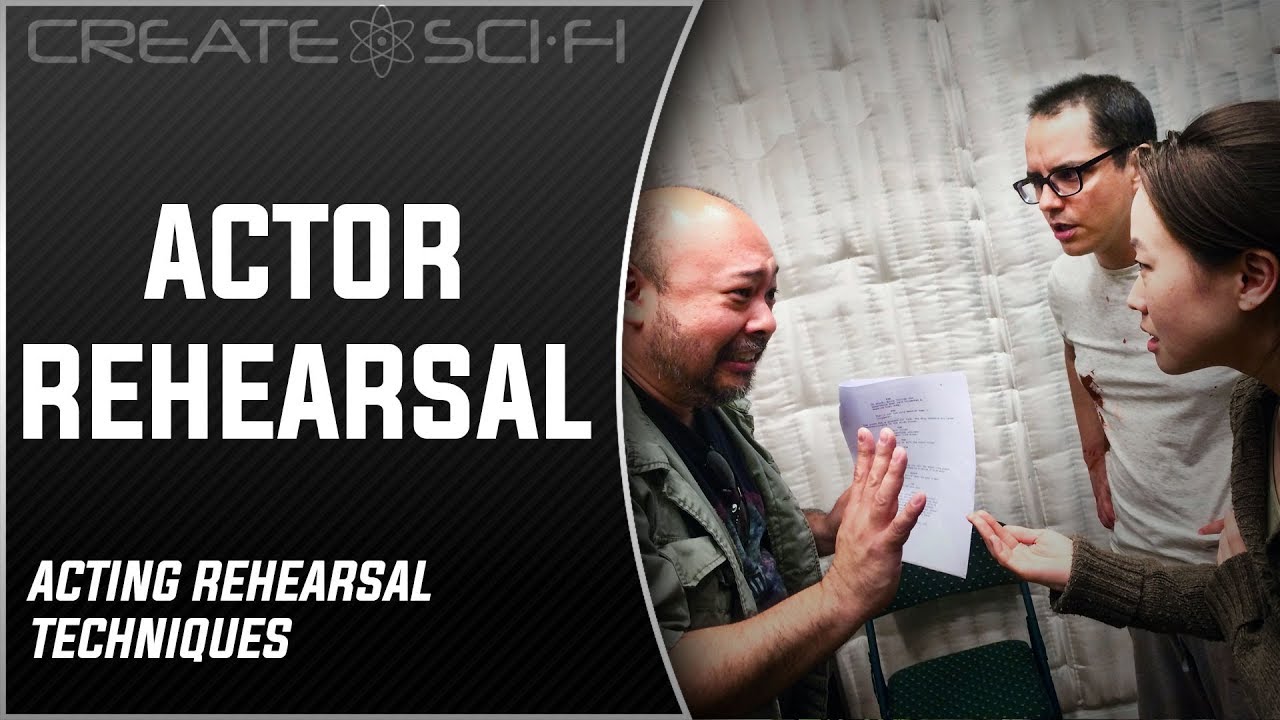 REHEARSAL: ACTING REHEARSAL TECHNIQUES