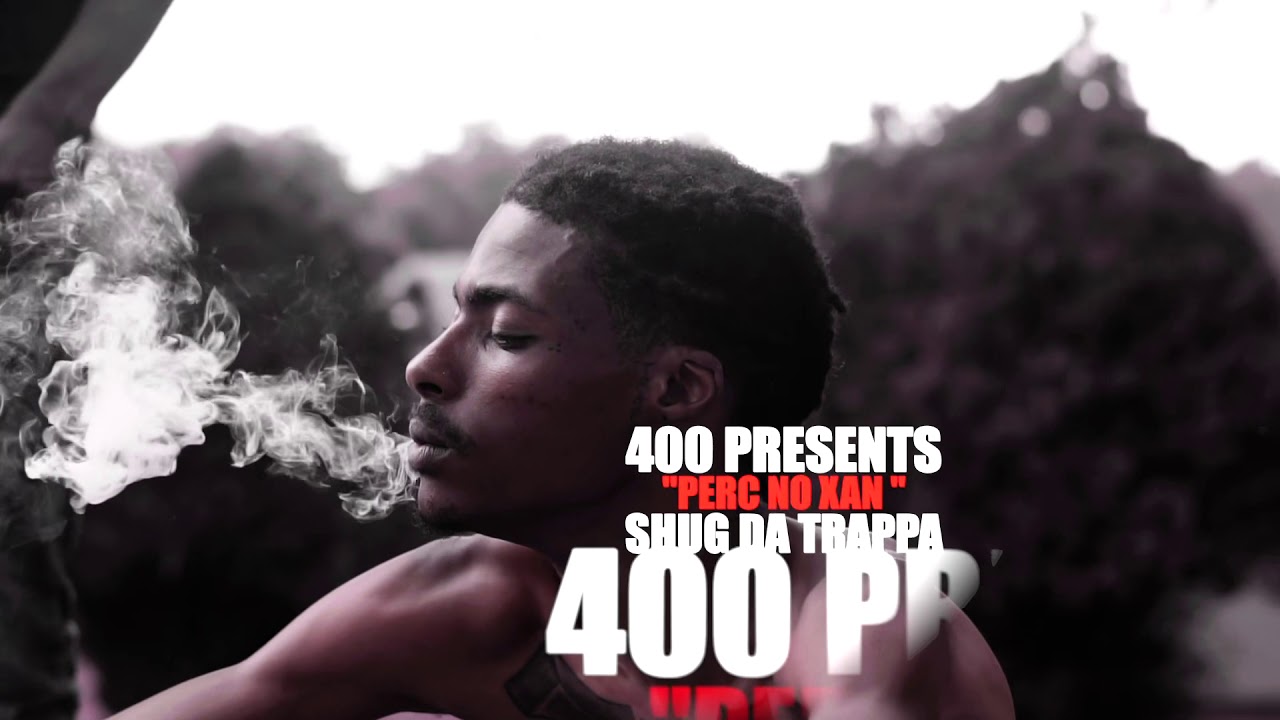 Shug Da Trappa - Perc No Xan (Official Video) DIR. 4QKP