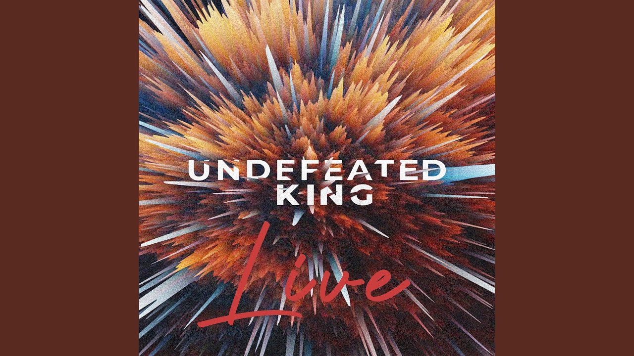 Undefeated King Live