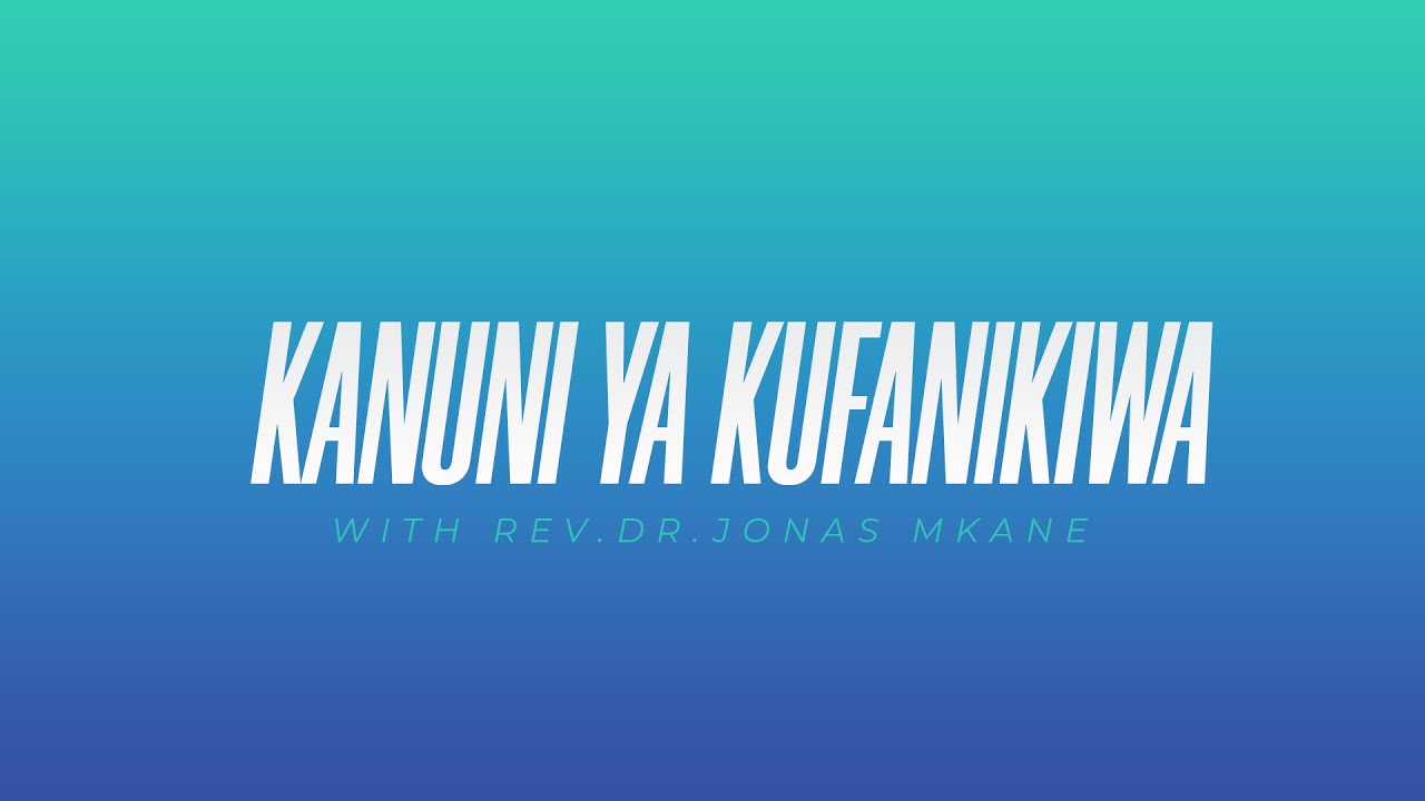 KANUNI YA KUFANIKIWA