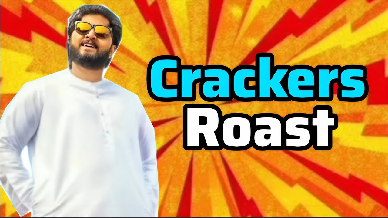 Crackers Roast Malayalam