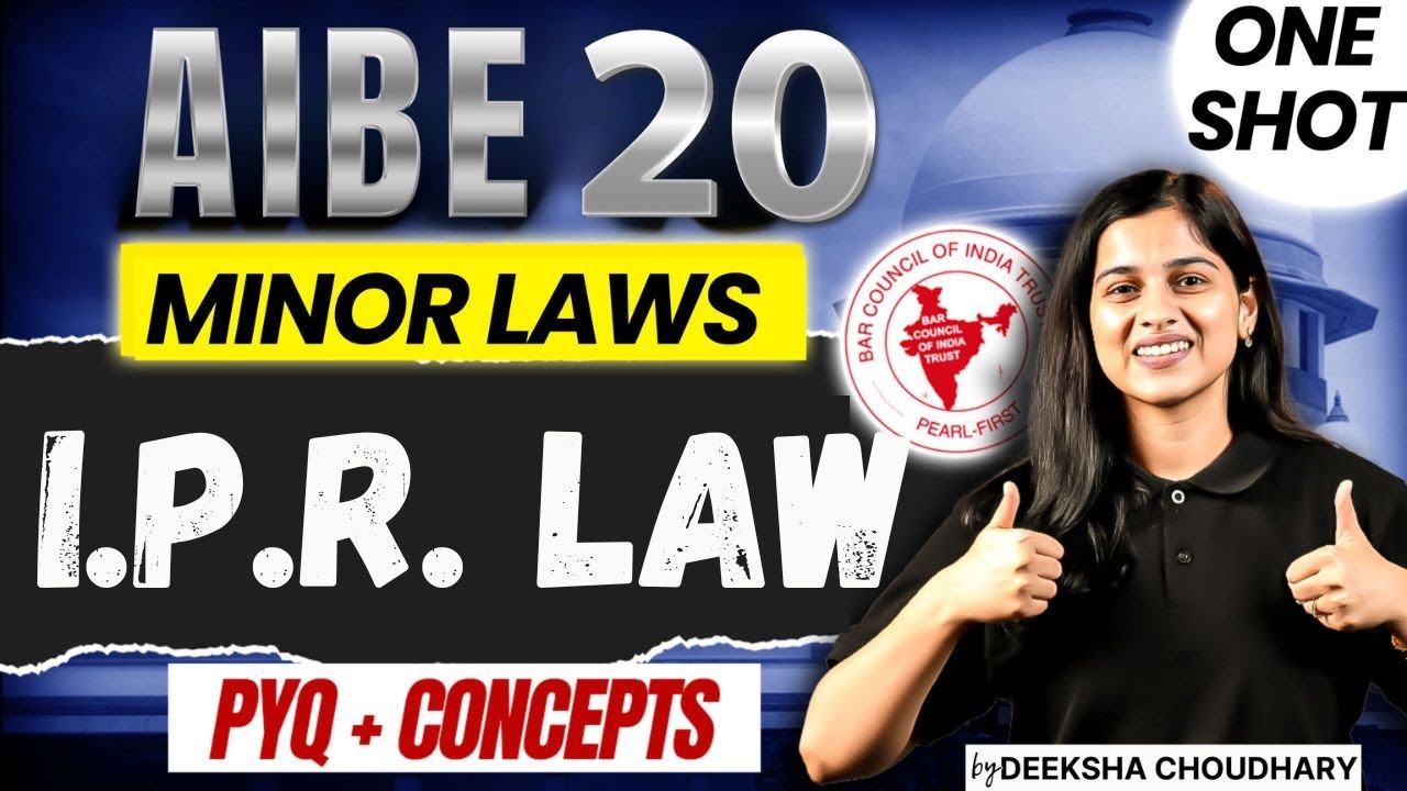 AIBE 20 | Intellectual Property Law | One Shot | Deeksha Choudhary
