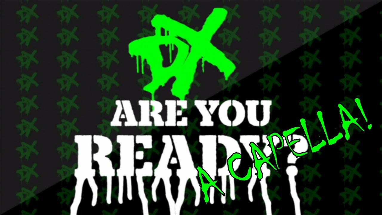 DX - Break It Down (Acapella)