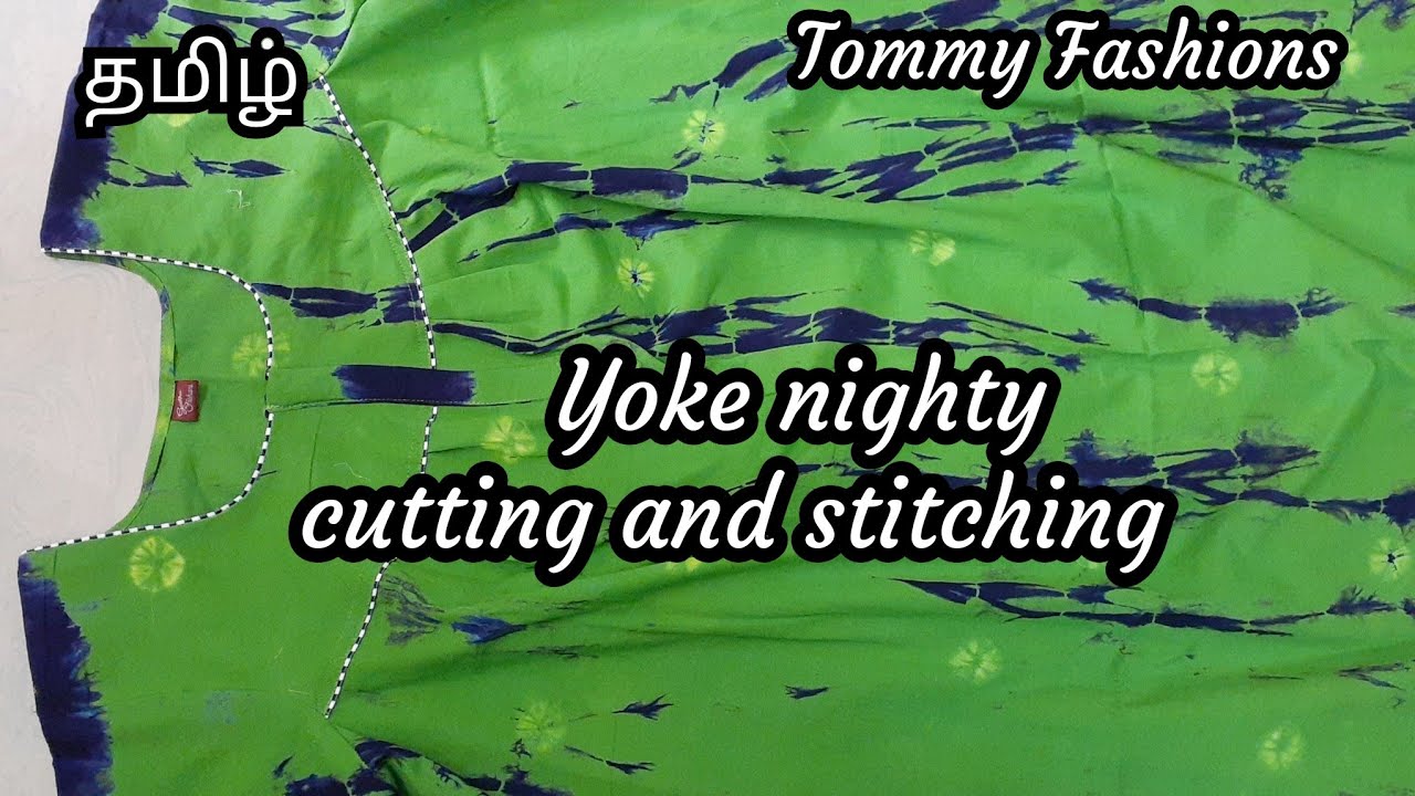 Yoke nighty cutting and stitching | Learn stitching at home | தமிழ்