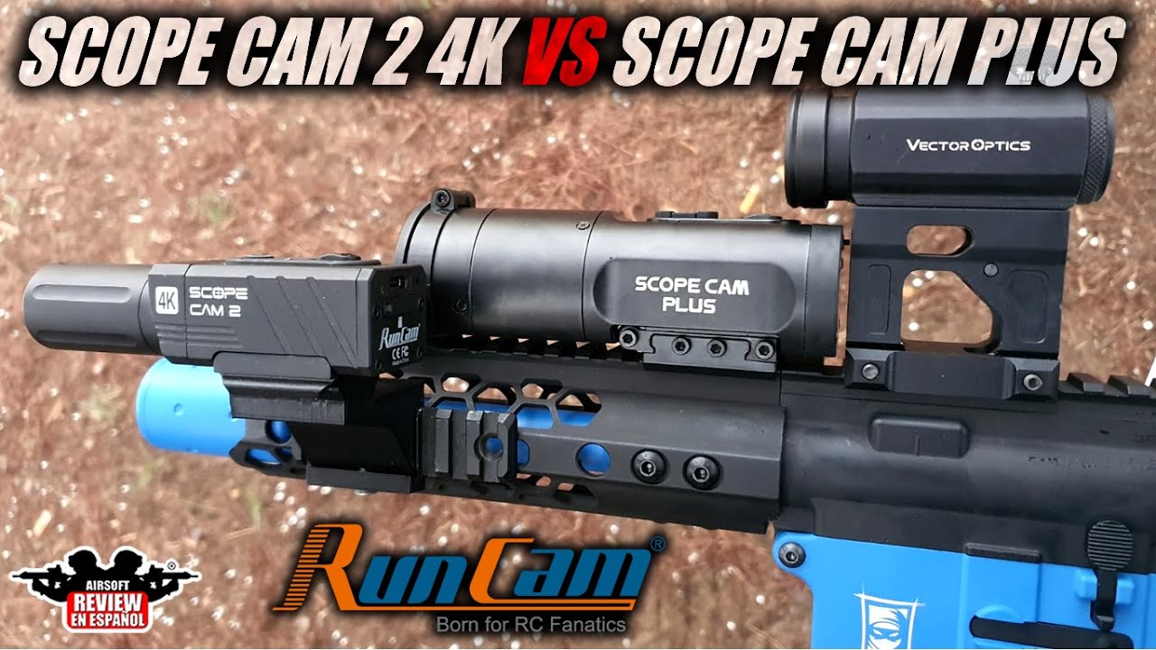 RUN CAM SCOPE CAM 4K VS SCOPE CAM PLUS cual es mejor? | Airsoft Review en Español
