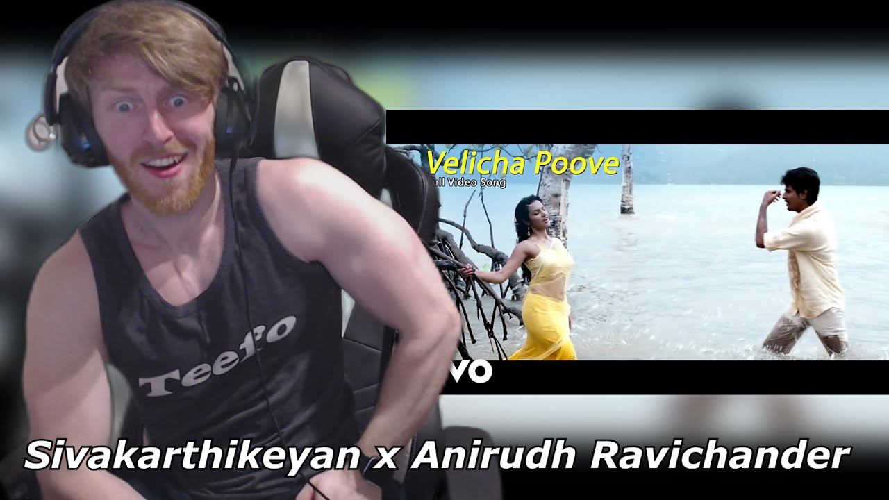 Ethir Neechal - Velicha Poove Video | Sivakarthikeyan x Anirudh Ravichander • Reaction By Foreigner
