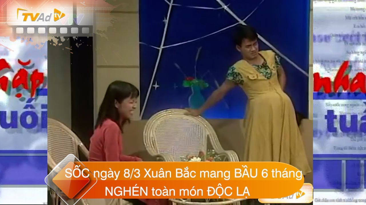 SỐC ngày 8/3 Xuân Bắc mang BẦU 6 tháng NGHÉN toàn món ĐỘC LẠ | Hài GẶP NHAU CUỐI TUẦN