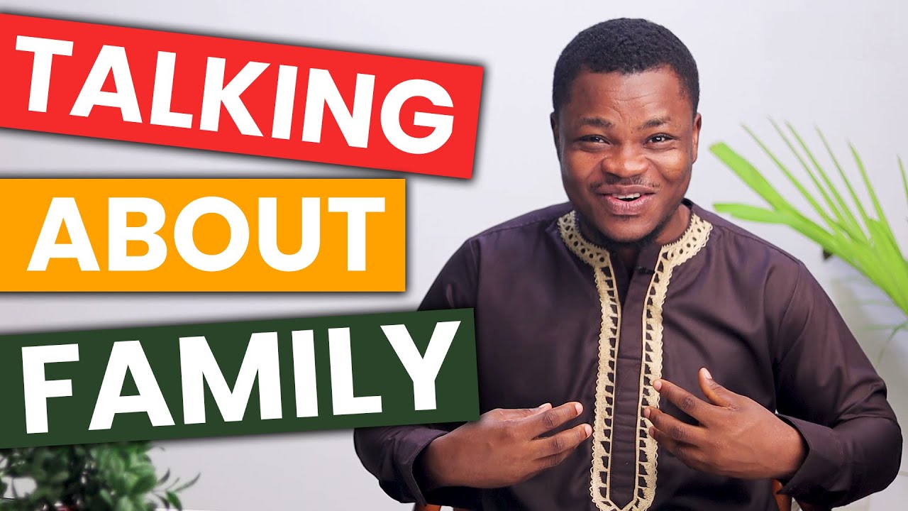 Talking About Family in Twi | LEARNAKAN.COM