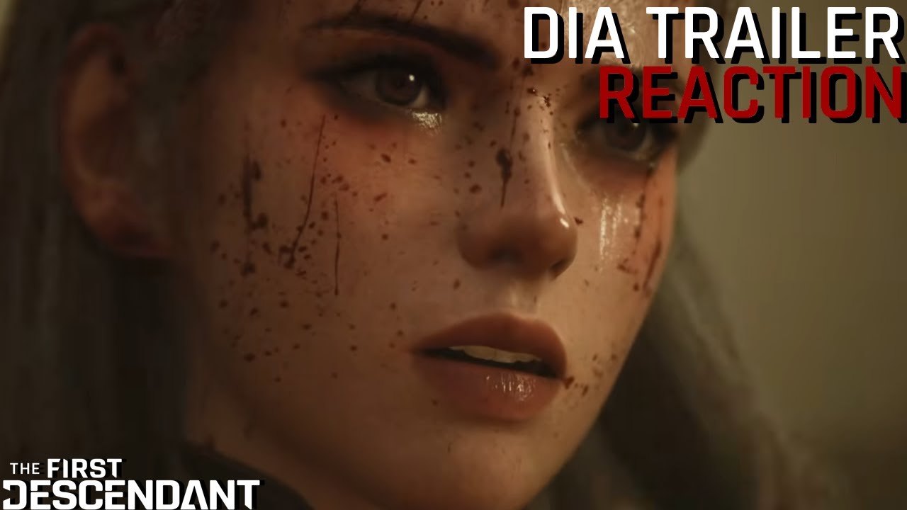 DIA CHARACTER TRAILER REACTION!! -- The Frist Descendant