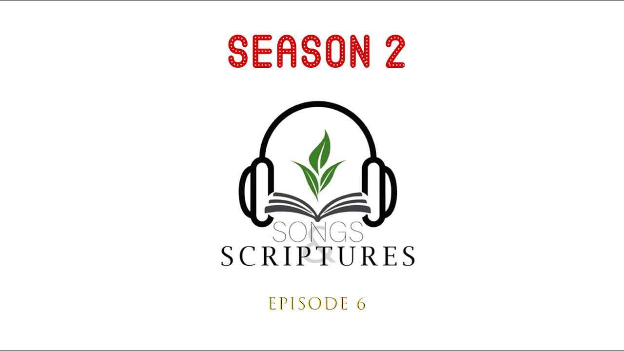 DAILY GOD ENCOUNTER - SEASON 2, EPISODE 5 // SONGS & SCRIPTURES