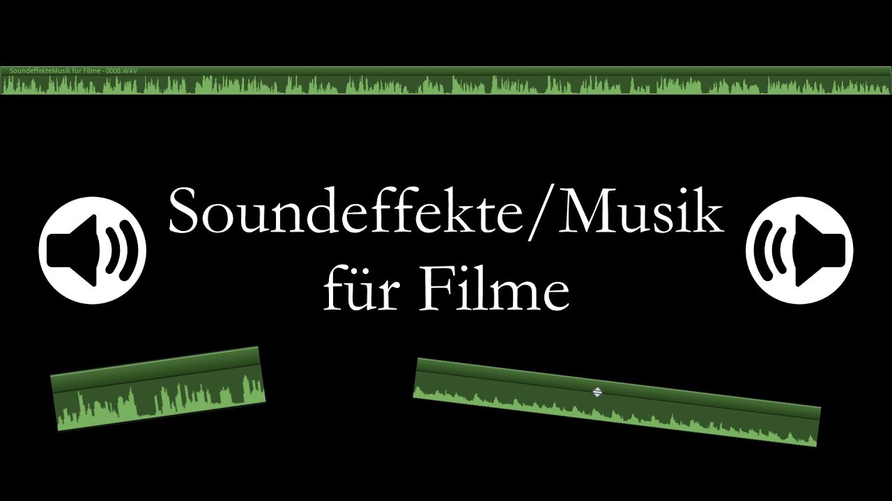 Soundeffekte/Musik f&uuml;r Filme - [Tipps & Tricks]