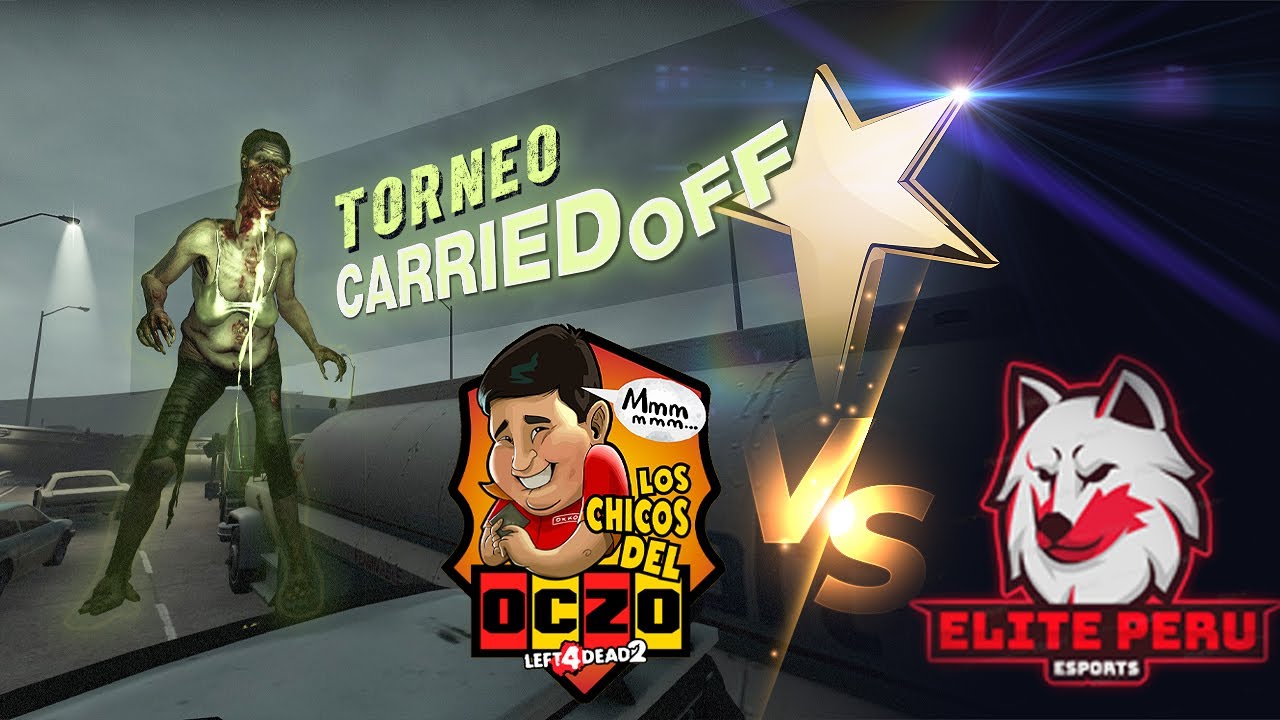 TORNEO L4D2 SDV | Los chicos del OCZO VS Elite Perú | México vs Perú | Carried Off