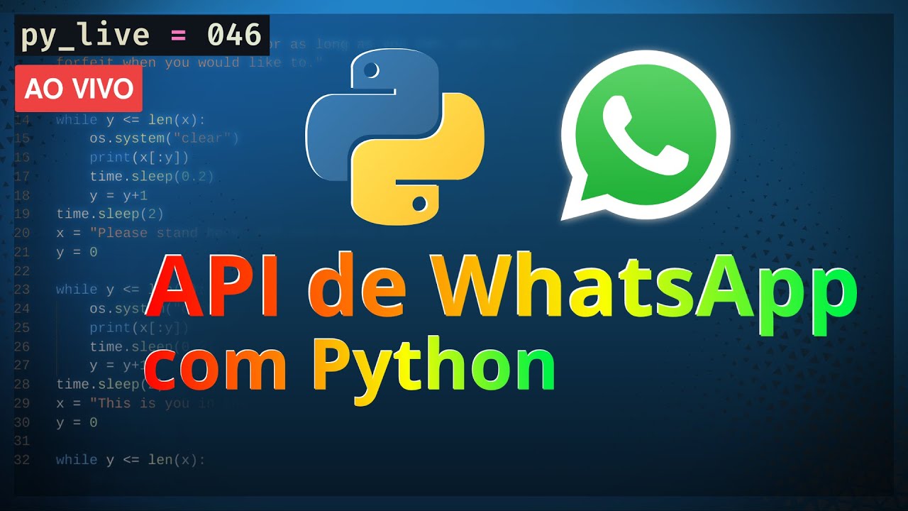 API de WhatsApp com Python: Exemplo prático com EvolutionApi | py_live #046