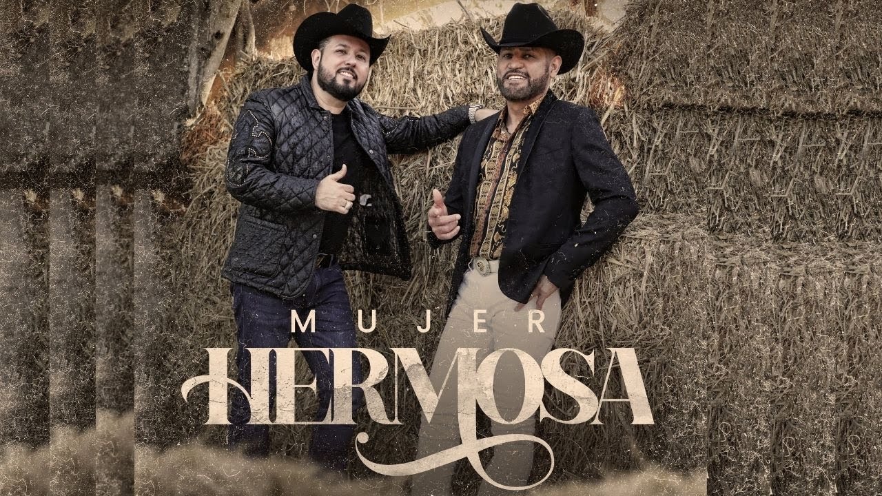 Pancho Barraza & Roberto Tapia -  Mujer Hermosa