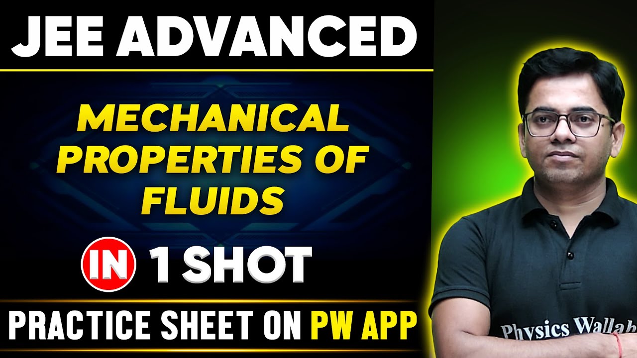 MECHANICAL PRROPERTIES OF FLUIDS  in One Shot | JEE ADVANCED 💪 | Basics to PYQs 🔥