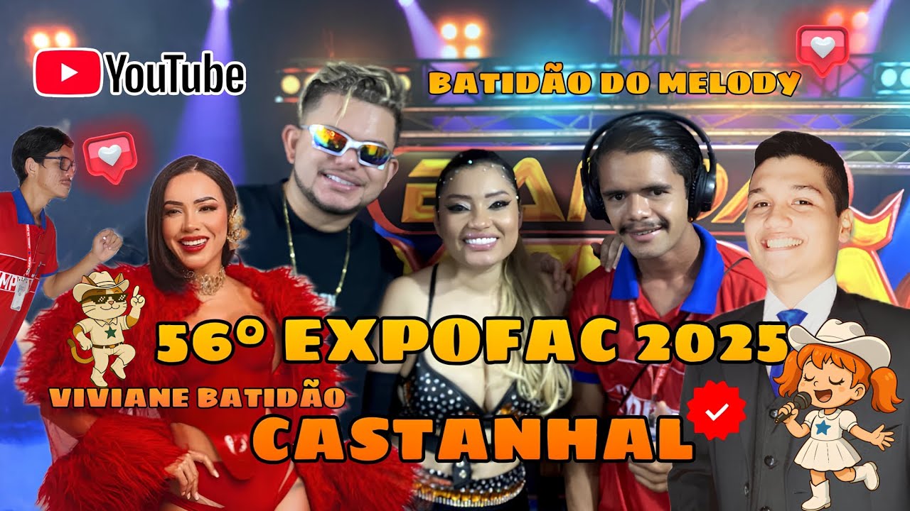 56° EXPOFAC 2025🕺💃 NA GRANDE CASTANHAL.🎶