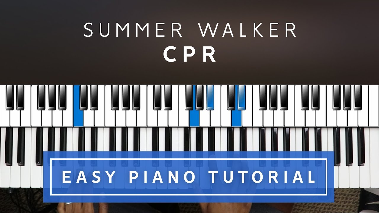 Summer Walker - CPR EASY PIANO TUTORIAL