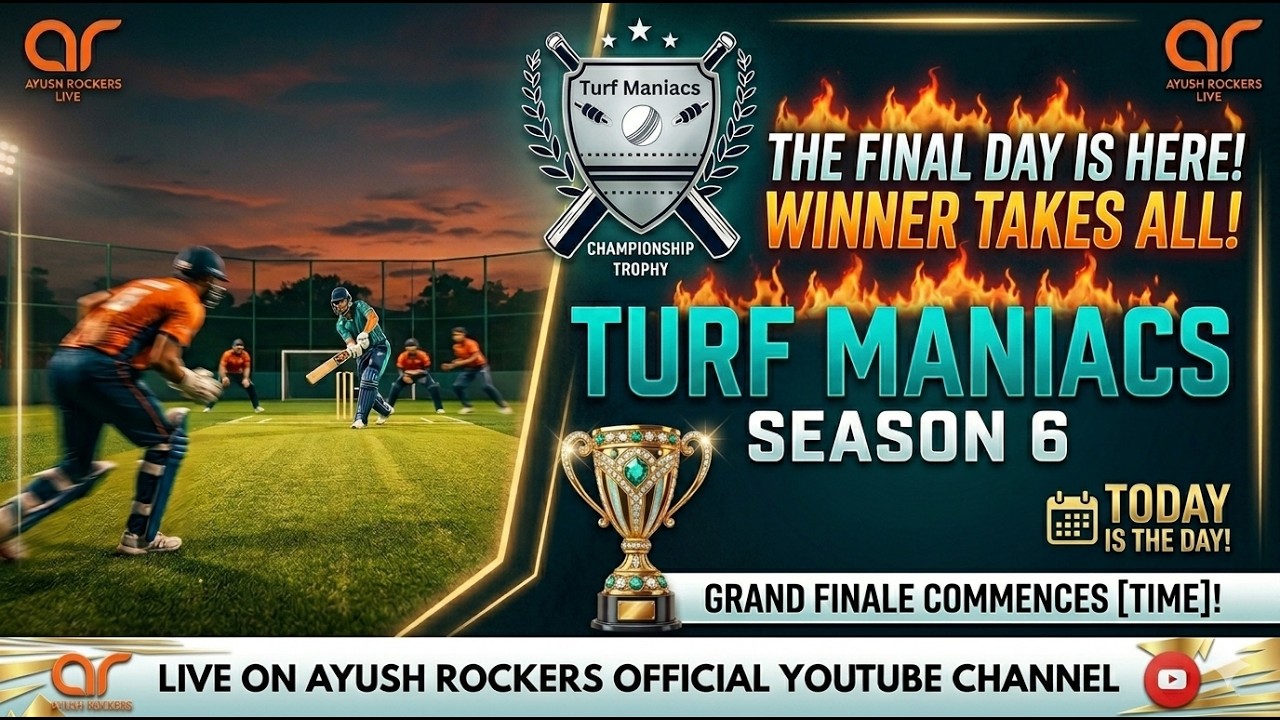 TURF MANIACS CHAMPIONSHIP TROPHY 2026 | SEASON 6 |  FINAL DAY  |