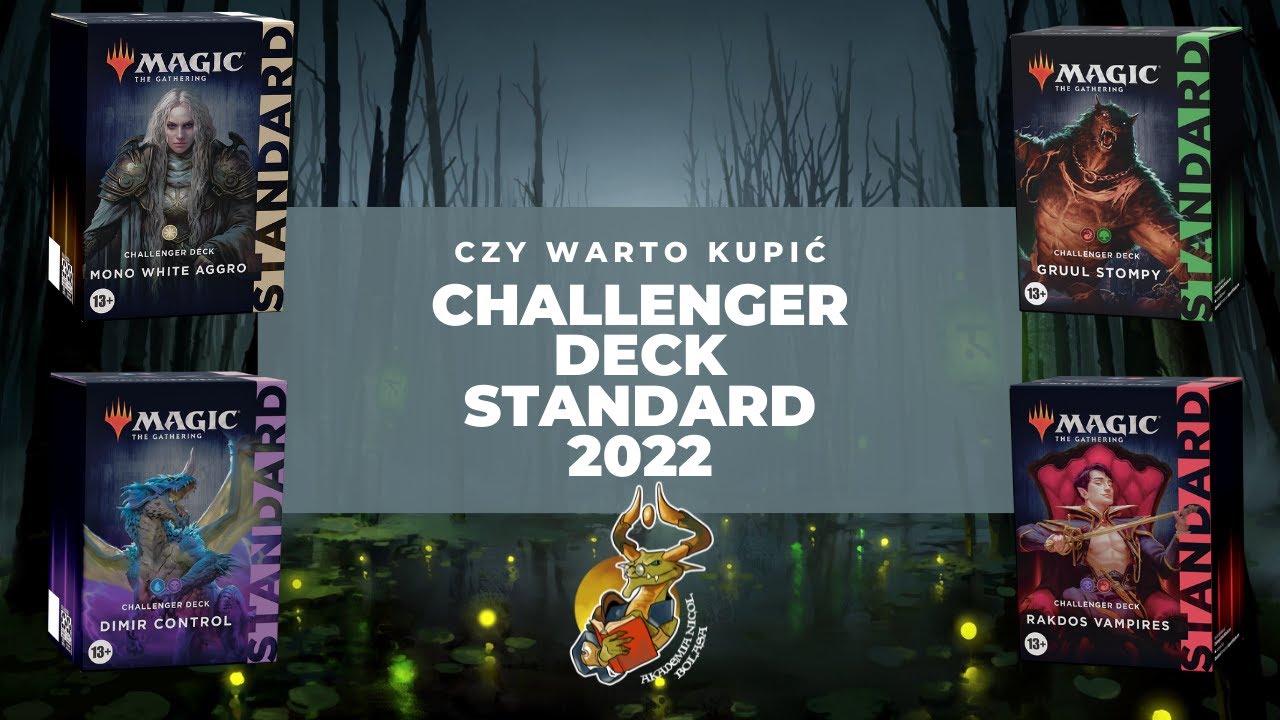 Czy warto kupić Challenger Deck Standard 2022?