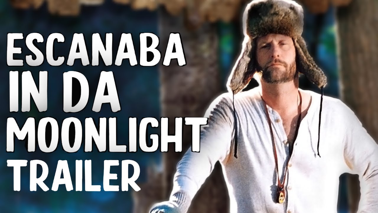 Escanaba in da Moonlight | 'Everybody Plays the Fool' Original Trailer