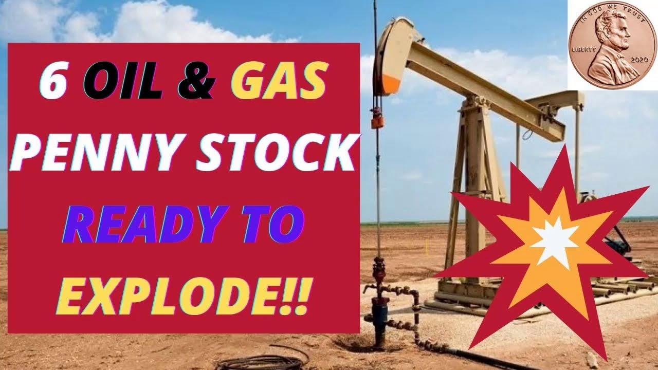 BEST OIL PENNY STOCKS | 6 Best Stocks To Buy Now 2020
