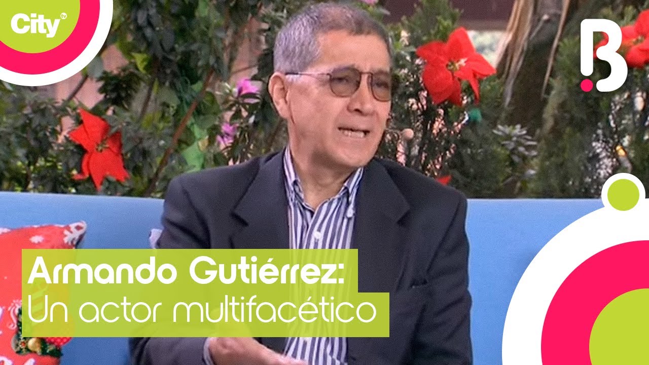 Armando Gutiérrez nos comparte su trayectoria en las tablas y la televisión | Bravíssimo