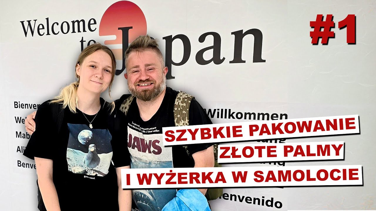 Szybkie pakowanie, złote palmy i wyżerka w samolocie | Japonia 2025 #1