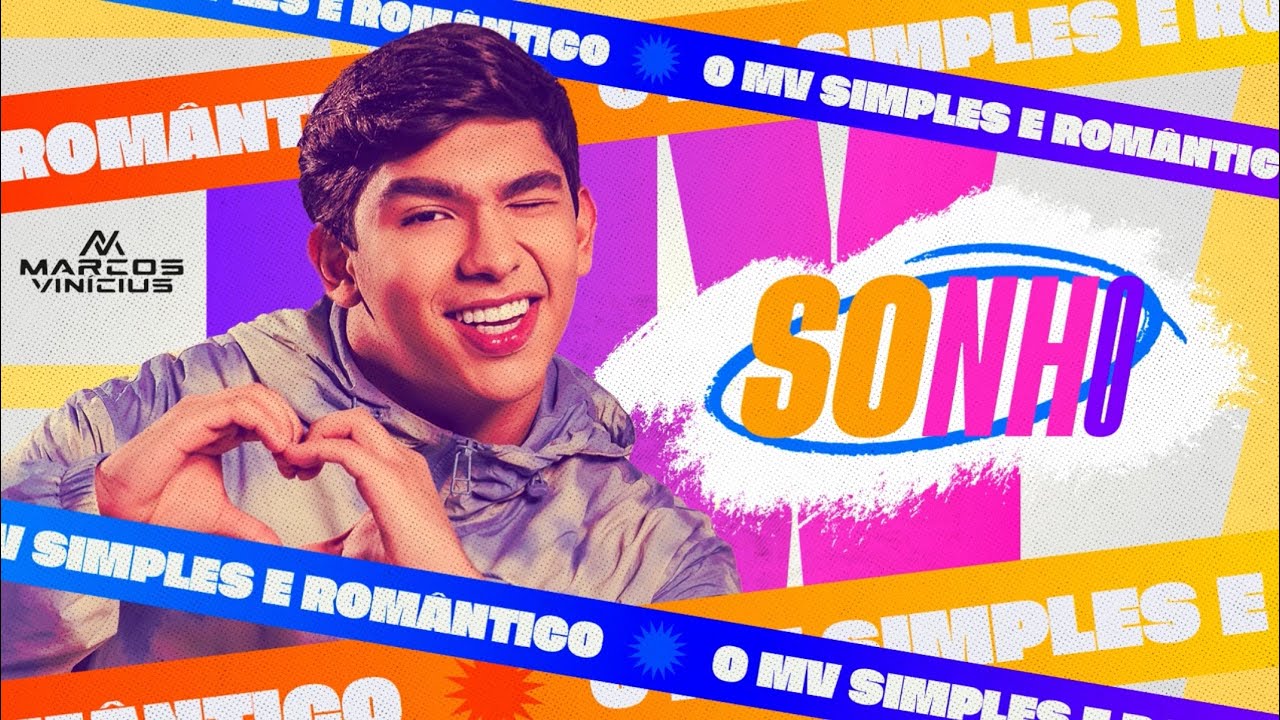 SONHO - MV &ldquo;Hoje eu reparei no seu batom&rdquo; (Marcos Vin&iacute;cius)