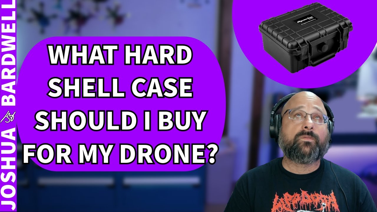 What Hard Shell Case Should I Get For My FPV Drone? Drone Carrying Case? - FPV Questions