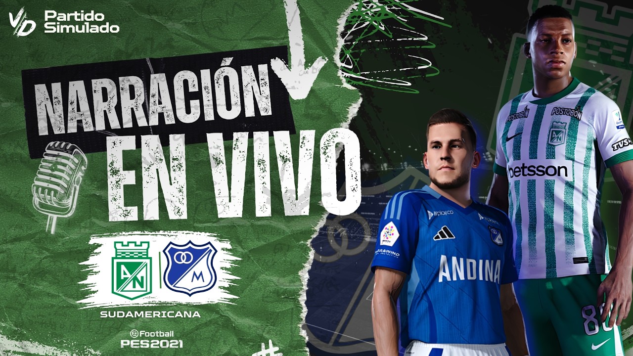 🔴 NACIONAL VS MILLONARIOS EN VIVO / COPA SUDAMERICANA