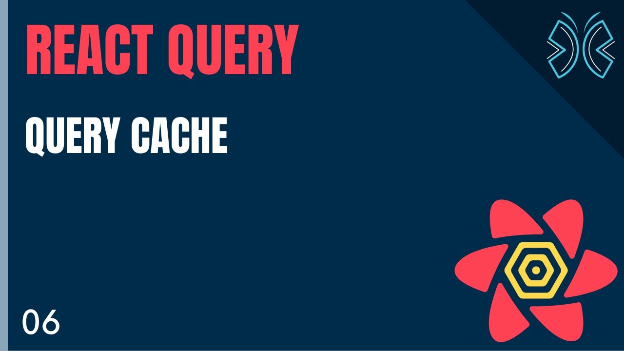 Учебное пособие по React Query - 6 - Кэш запросов