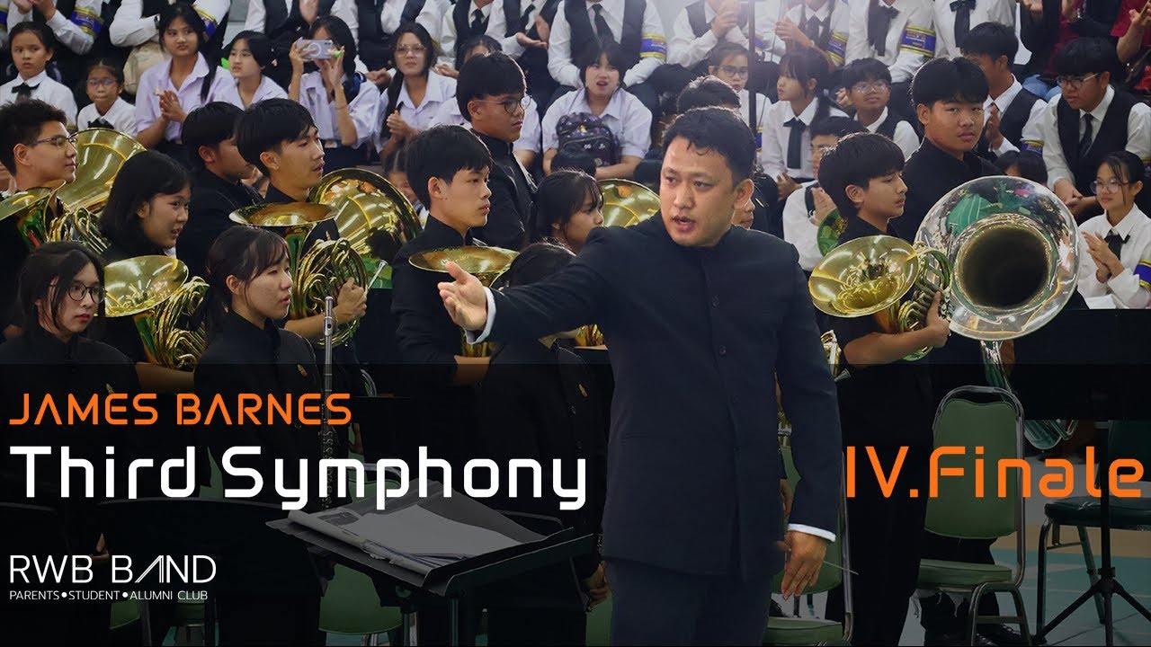 James Barnes - Third Symphony, Mvt.4 Finale | Ratwinit Bangkaeo Wind Symphony