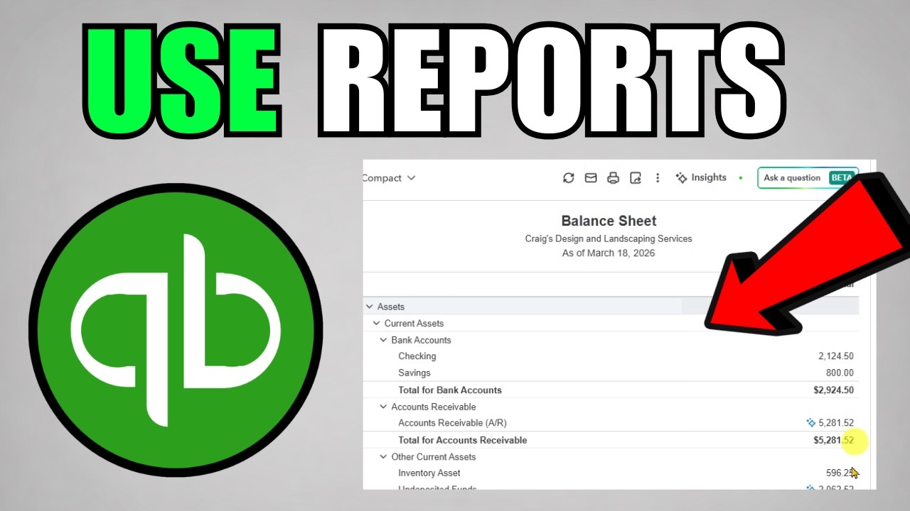 How To Use Reports QuickBooks Online (2026) (Complete Guide)