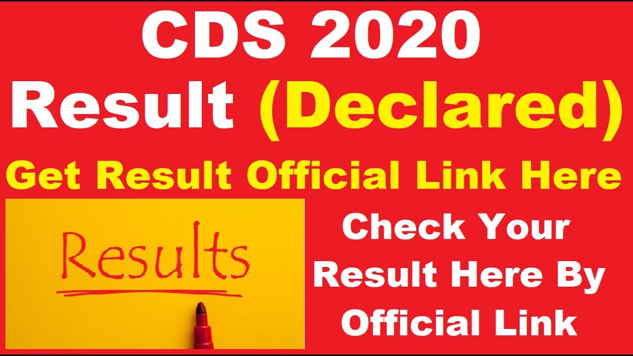 CDS 2 Result 2020 (Declared) - Know How To Check CDS II 2020 Result By Official Link