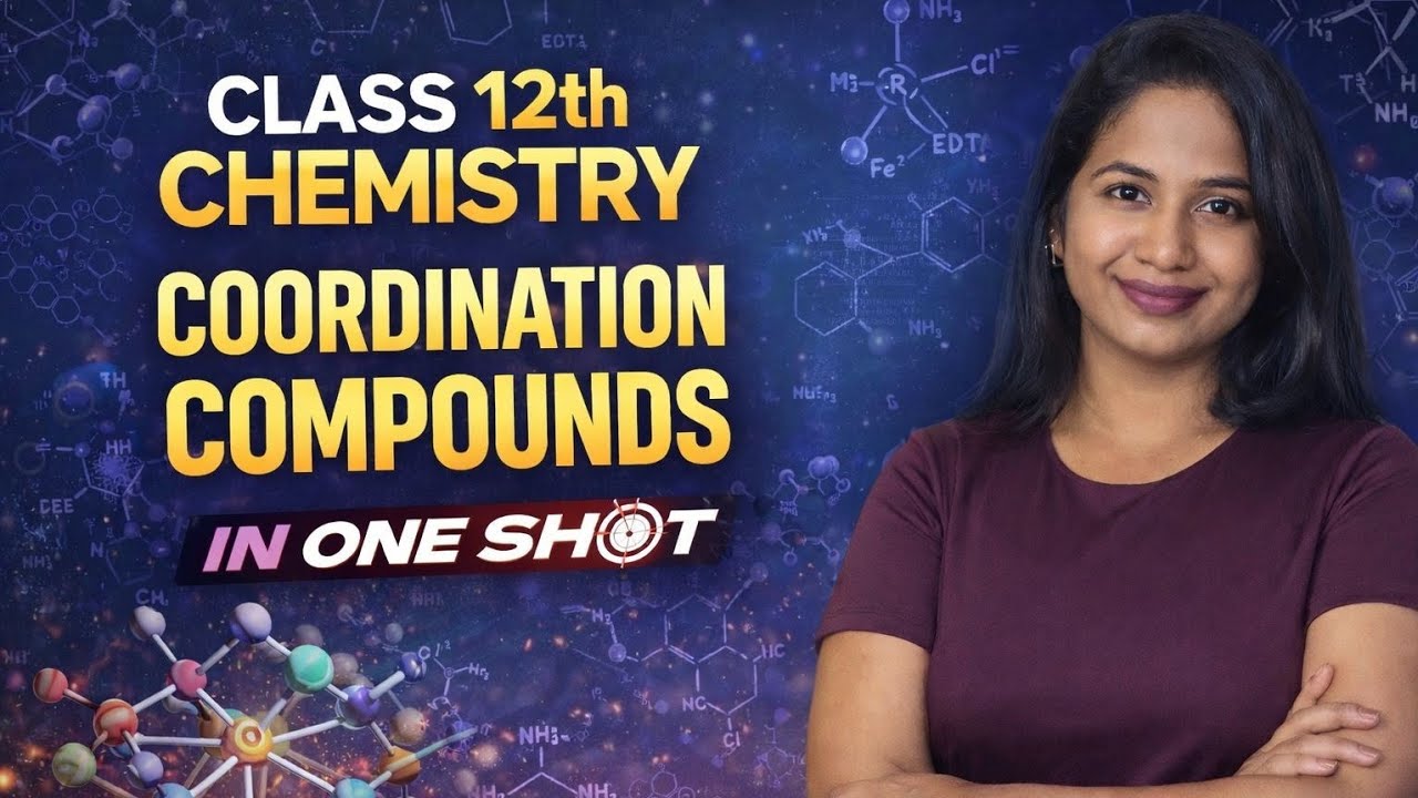 Coordination Compounds Class 12 One Shot | 12th Chemistry Full Chapter - 9 | Revision 