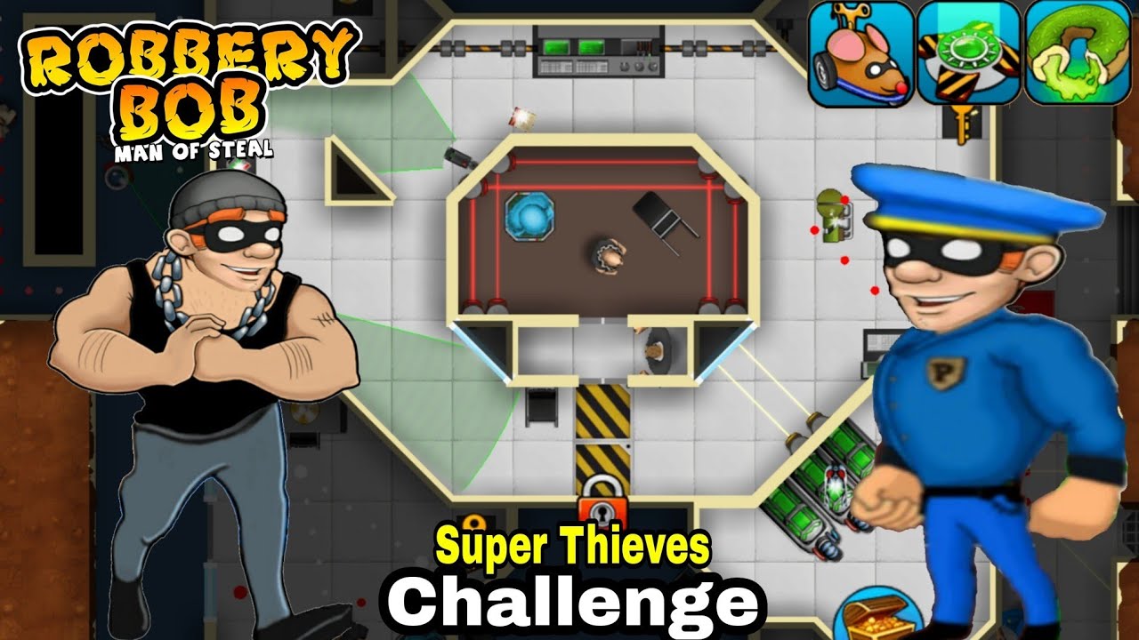 Robbery Bob #35 Use Two Super Thieves - Challenge