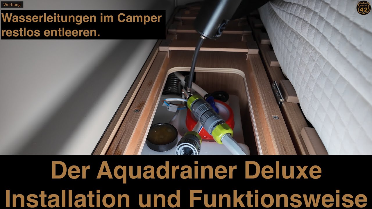 Wasserleitungen im Camper restlos entleeren - der Aquadrainer Deluxe - Installation & Funktionsweise