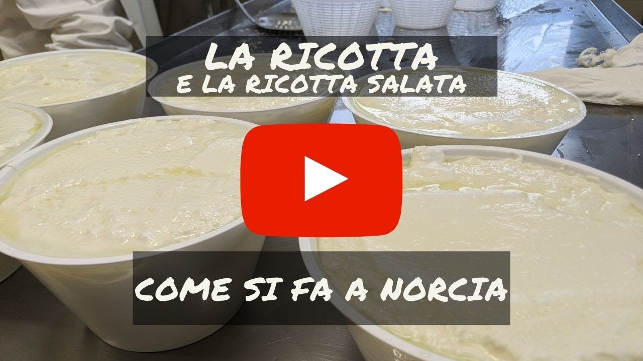 Come si fa la ricotta e come si fa la ricotta salata a Norcia