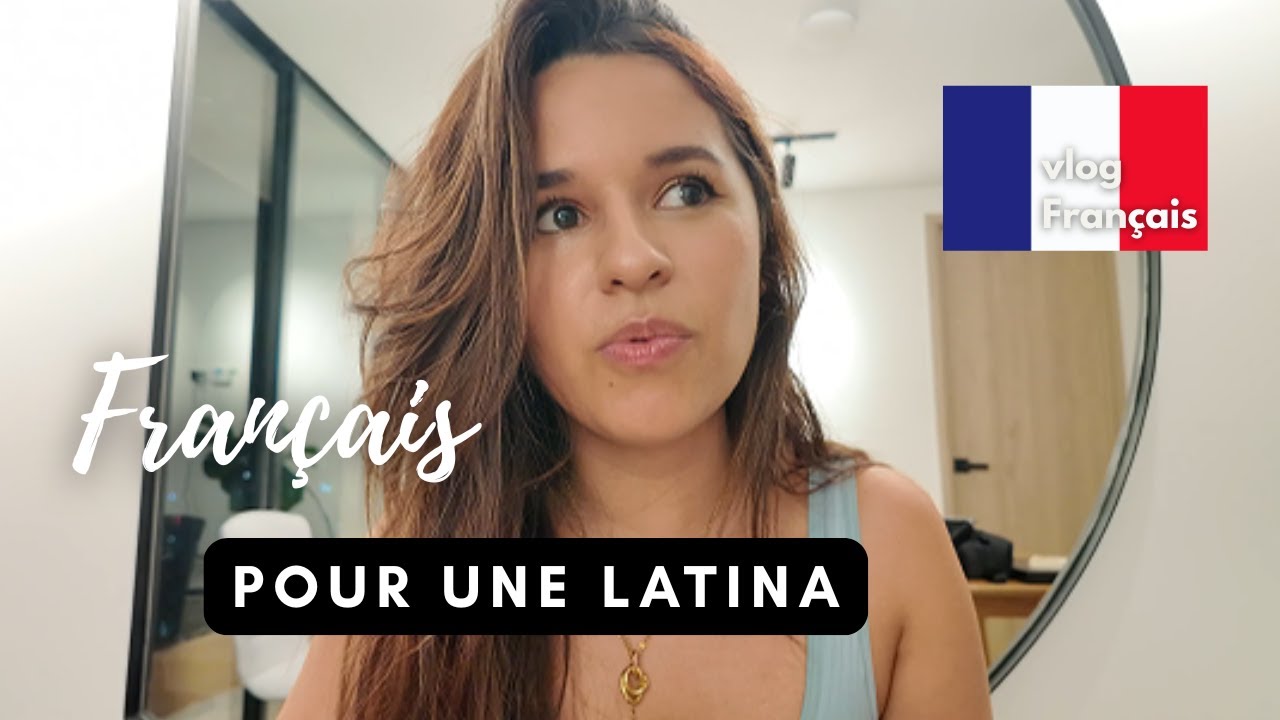 APPRENDRE LE FRAN&Ccedil;AIS en &eacute;tant COLOMBIENNE | MON HISTOIRE 🇨🇴🇫🇷