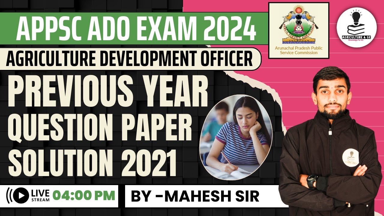 APPSC Agriculture Development Officer Exam Previous Year Paper Solution 2021 | Arunachal Pradesh ADO
