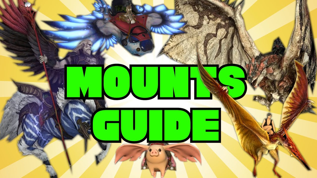 ALL FFXIV MOUNTS & How to Get Them!