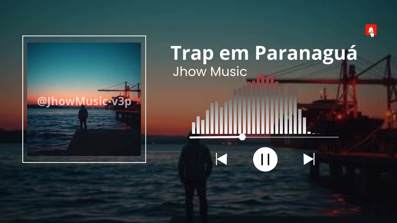 Trap em Paranaguá ( Do Porto pro Trap 🌊🔥 ) - Jhow Music
