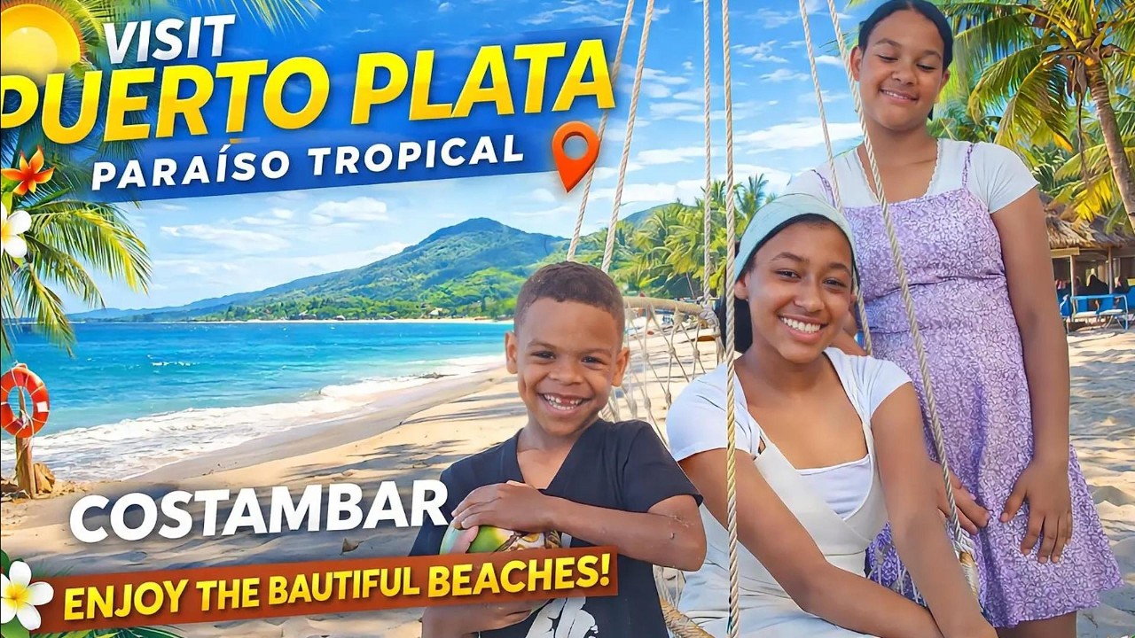 🌴 Costambar como nunca la viste 😍 | Paraíso escondido en Puerto Plata