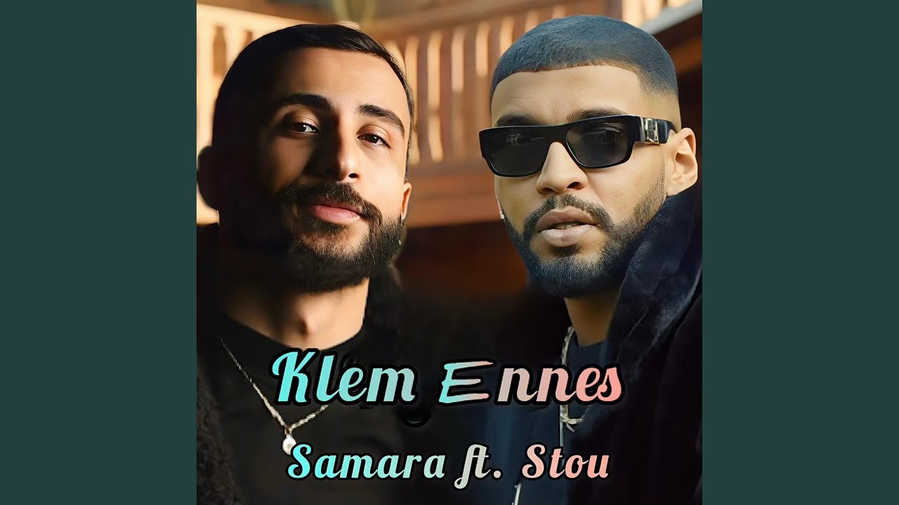 Klem Ennes (feat. Samara)