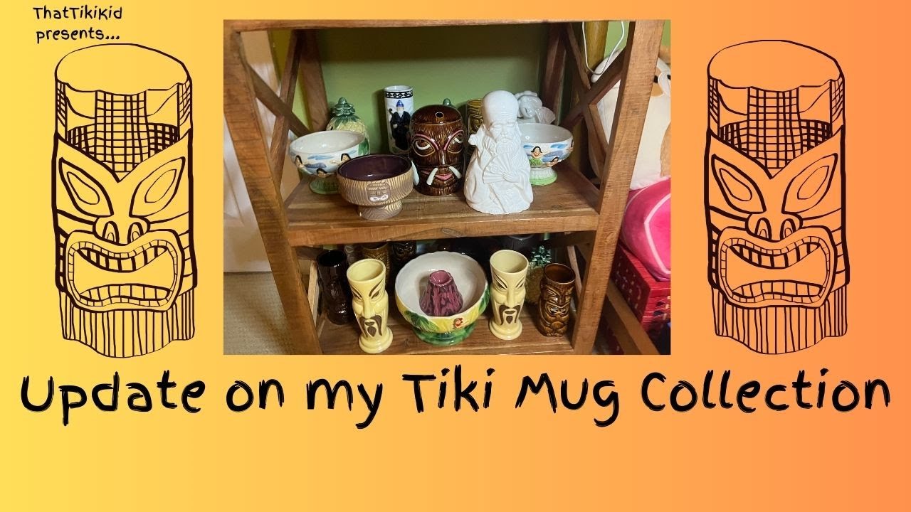 Here is an Update on my Tiki Mug Collection!