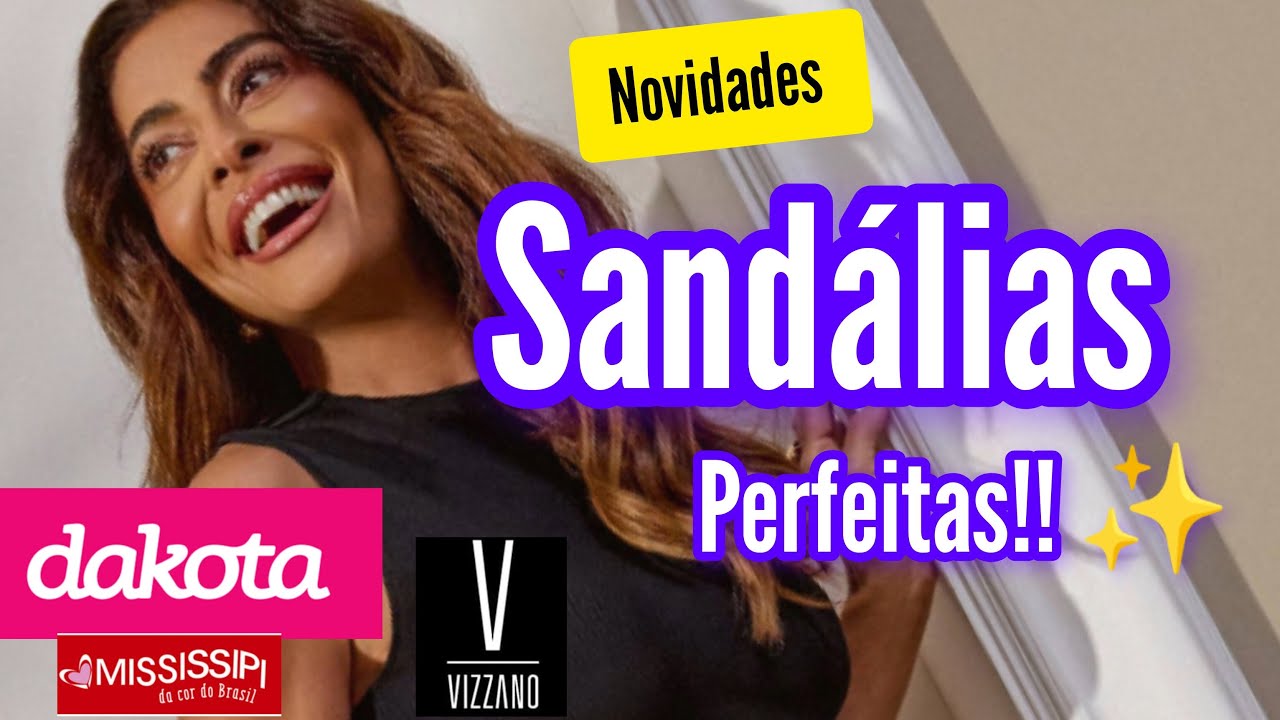 SANDÁLIAS FEMININAS VERÃO 2025 ✨ DAKOTA CALÇADOS ✨ AS MAIS LINDAS ✨✨