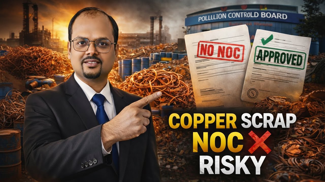 Copper Scrap import \ e-auction Business Ke Liye Pollution NOC Kaise Milega?| Complete Process Hindi