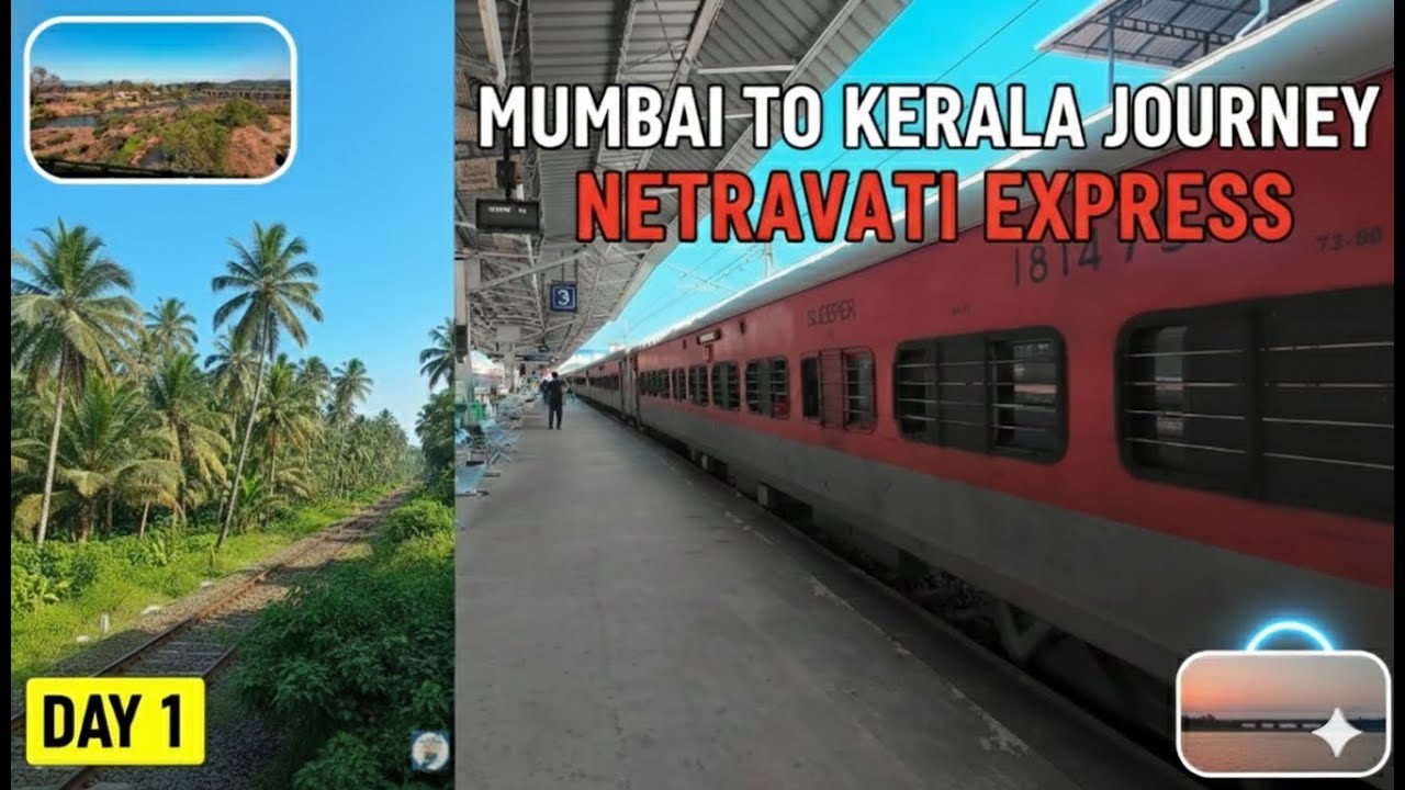 Kerala Day 1| Mumbai to Kerala by Train 🌅 | Netravati Express Reality 